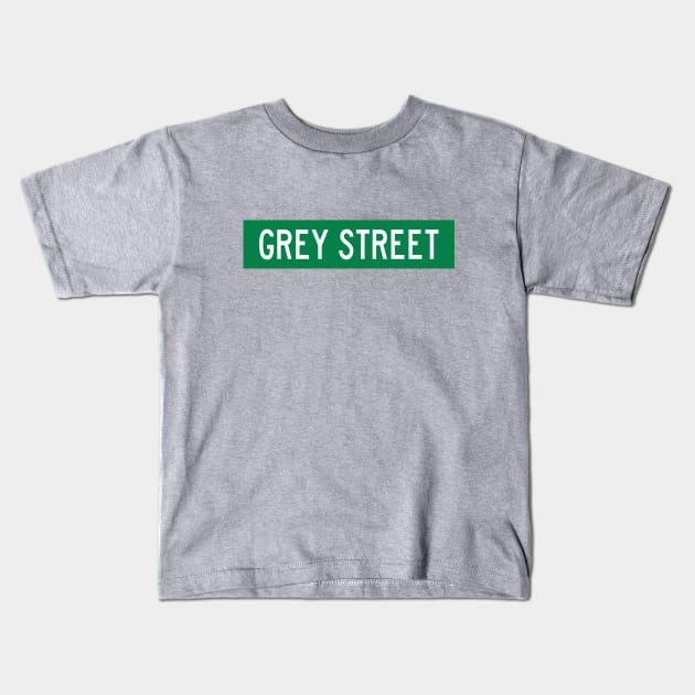 Grey Street - street sign Kids T-Shirt by BodinStreet